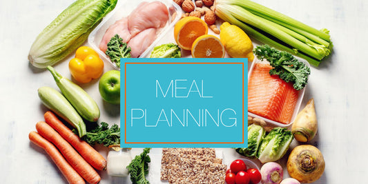 Why Is Meal Planning Important To Weight Loss and Management?